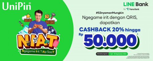 Ngegame Irit Tiap Saat Bareng QRIS LINE Bank di UniPin Cashback 20% Hingga Rp 50Ribu!